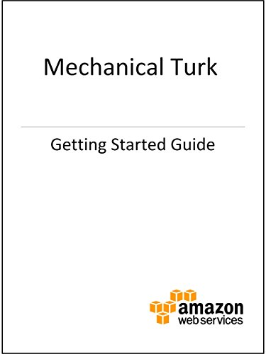 Amazon Mechanical Turk Getting Started Guide