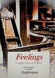 Feelings "Unspoken Words of the Heart" Happiness (Feelings "Unspoken Words of the Heart" Book 1)