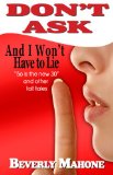 Don't Ask And I Won't Have To Lie (Boomer World)