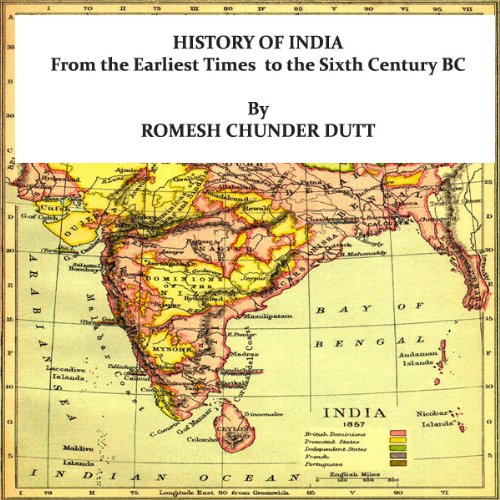 HISTORY OF INDIA From the Earliest Times to the Sixth Century BC
