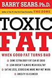 Toxic Fat: When Good Fat Turns Bad