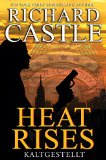 Castle 3: Heat Rises - Kaltgestellt (German Edition)