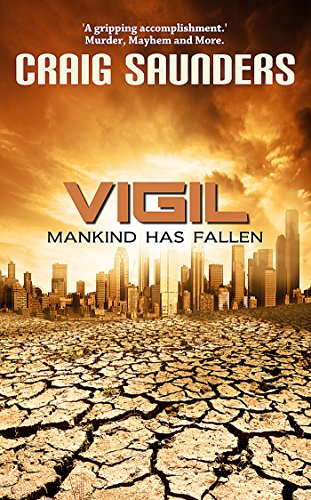 Vigil (An Apocalyptic Horror Novel)