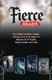 Fierce Reads Chapter Sampler: Chapters from the following titles: Monument 14, Of Poseidon, Shadow and Bone, Struck