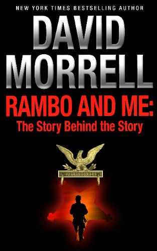 Rambo and Me: The Story Behind the Story, an essay