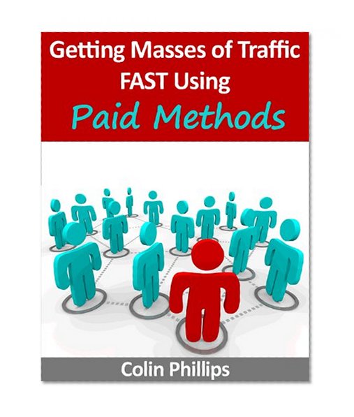 How to Get Masses of Traffic Using Paid Methods (Work from Home Series)