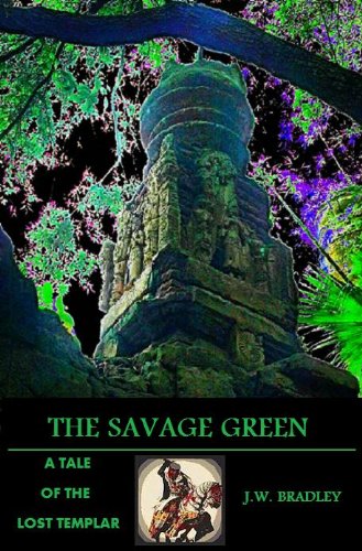 The Savage Green (The Lost Templar Book 1)
