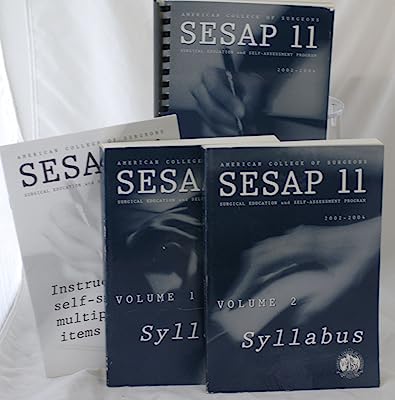 American College of Surgeons SESAP 11 2002-2004 Volume 1 and 2 Syllabus and Self Assessment Book with Instructions for Self-Scoring Multiple Choice Book (1 & 2 - I II)