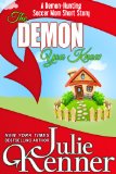 The Demon You Know: A Demon Hunting Soccer Mom Short Story (Demon-Hunting Soccer Mom)