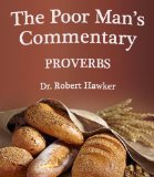 The Poor Man's Commentary-Book of Proverbs