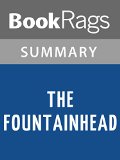 The Fountainhead by Ayn Rand | Summary & Study Guide