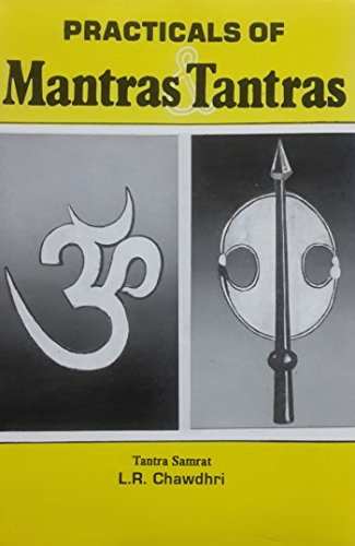 Practicals Of Mantras Tantras