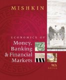 The Economics of Money, Banking, and Financial Markets