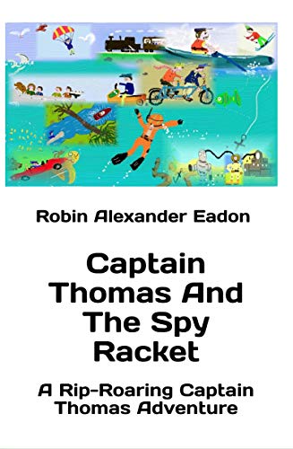 Captain Thomas And The Spy Racket
