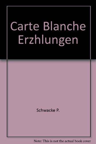 Carte Blanche (Erzhlungen)