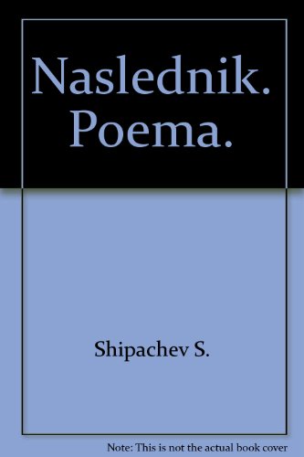 Naslednik. Poema.