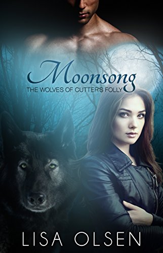 Moonsong: The Wolves of Cutter's Folly
