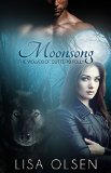 Moonsong: The Wolves of Cutter's Folly