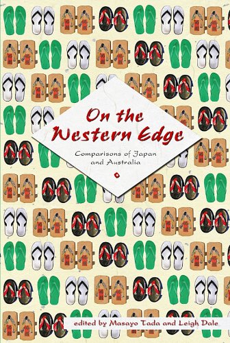 On the Western Edge: Comparisons of Japan and Australia (Network Books Symposia)