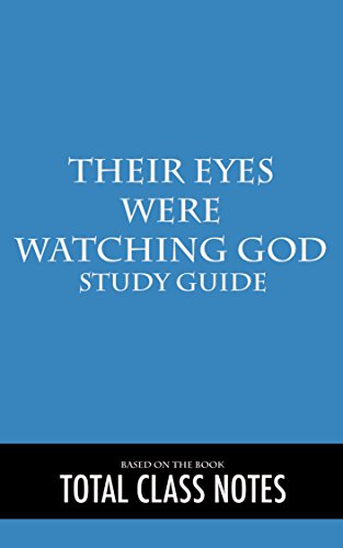 Their Eyes Were Watching God: Study Guide