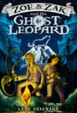 Zoe & Zak and the Ghost Leopard (Kids Adventure Series Book 1)