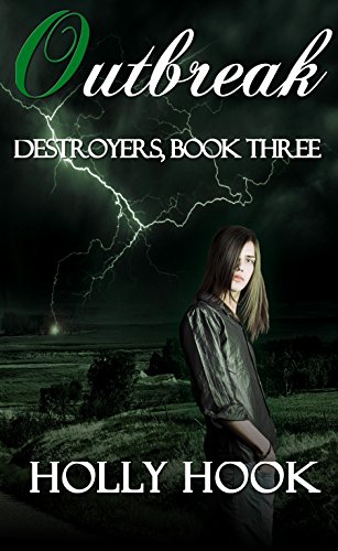 Outbreak (#3 Destroyers Series)