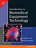 Introduction to Biomedical Equipment Technology (Introduction to Biomedical Equipment Technology)