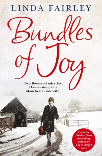 Book Cover Bundles of Joy: Two Thousand Miracles. One Unstoppable Manchester Midwife