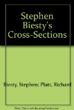 Stephen Biesty's Incredible Cross-Sections (Featuring Two Fold-Out Pictures Nearly 3 Feet Long!)