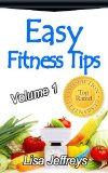Easy Fitness Tips Volume 1