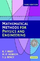 Mathematical Methods for Physics and Engineering: A Comprehensive Guide - International Economy Edition