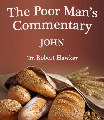 The Poor Man's Commentary-Book of John