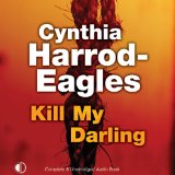 Kill My Darling: An Inspector Bill Slider Mystery, Book 14