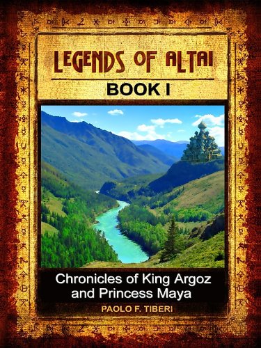 Legends of Altai - Book 1 Bundle - Chronicles of King Argoz and Princess Maya
