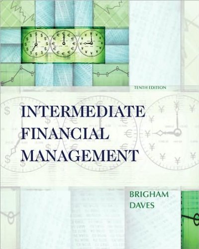 Intermediate Financial Management (text only) 10th (Tenth) edition by P.R. Daves E.F. Brigham