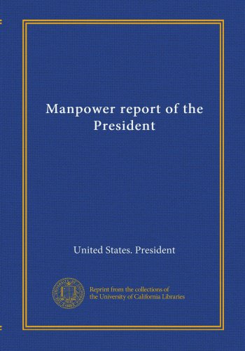 Manpower report of the President (Vol-1)
