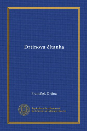 Drtinova cÃ­tanka (Vol-1) (Czech Edition)