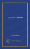 La vache tachetÃ©e (Vol-1) (French Edition)