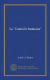 La "ComÃ©die humaine" (Vol-1) (French Edition)