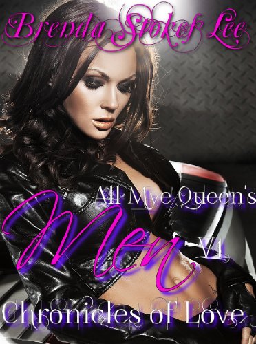 Book Cover All Mye Queen's Men Chronicles of Love, Volume I (All Mye Queen's Men, Chronicles of Love)