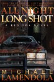 All Night Long Shot (The Red Fox Series Book 3)