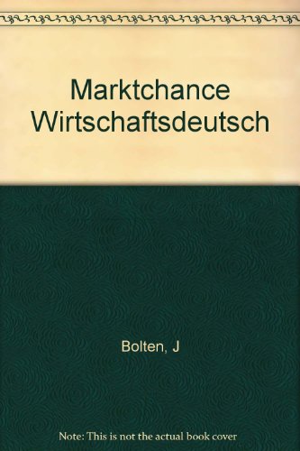 Marktchance Wirtschaftsdeutsch