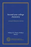 Second year college chemistry (Vol-1): a manual of laboratory exercises