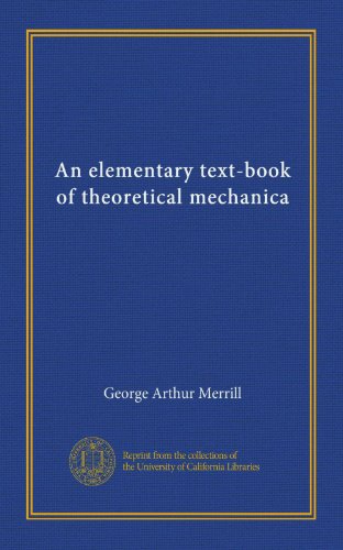 An elementary text-book of theoretical mechanica (Vol-1)