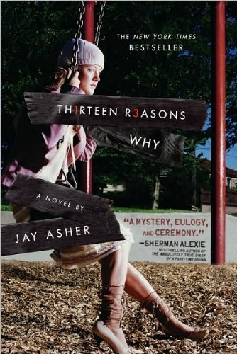 Thirteen Reasons Why (text only) 1st (First) edition by J. Asher