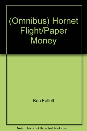 (Omnibus) Hornet Flight/Paper Money