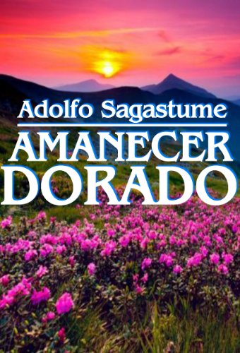 Amanecer Dorado (Spanish Edition)