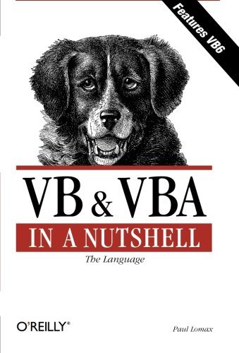 VB and VBA in a Nutshell: The Languages