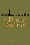 The Burnt District (Pittsburgh Historical Mystery Series Book 1)