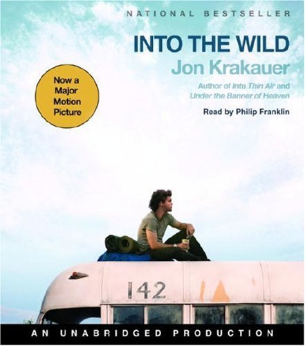 Into the Wild By Jon Krakauer(A)/Philip Franklin(N) [Audiobook]